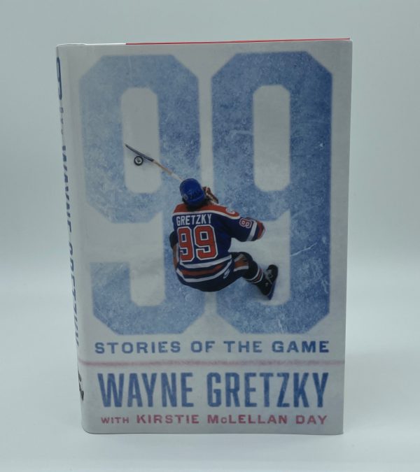 Wayne Gretzky "99: Stories of the Game" Autographed Book w/ COA