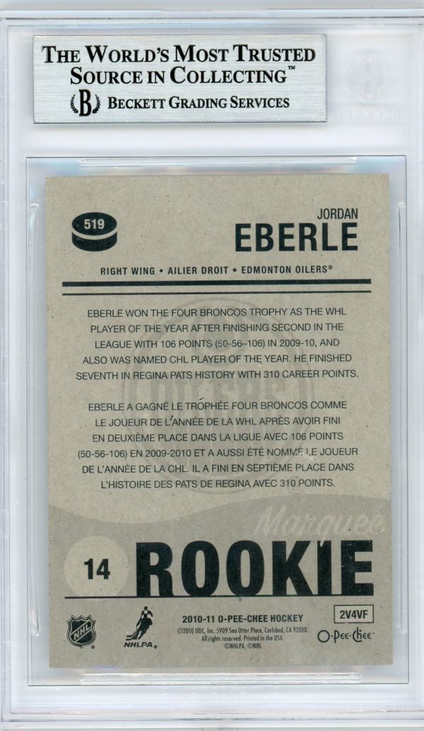Jordan Eberle Oilers OPC 2010-11 Beckett Authenticated Slabbed Autographed Rookie Card #519