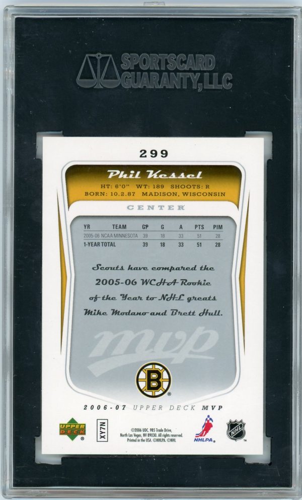 Phil Kessel Bruins UD 2014-15 MVP SGC Authenticated Slabbed Autographed Rookie Card #299