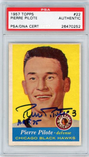 Pierre Pilote Blackhawks1957-58 Topps PSA/DNA Authenticated Autographed Slabbed Card #22